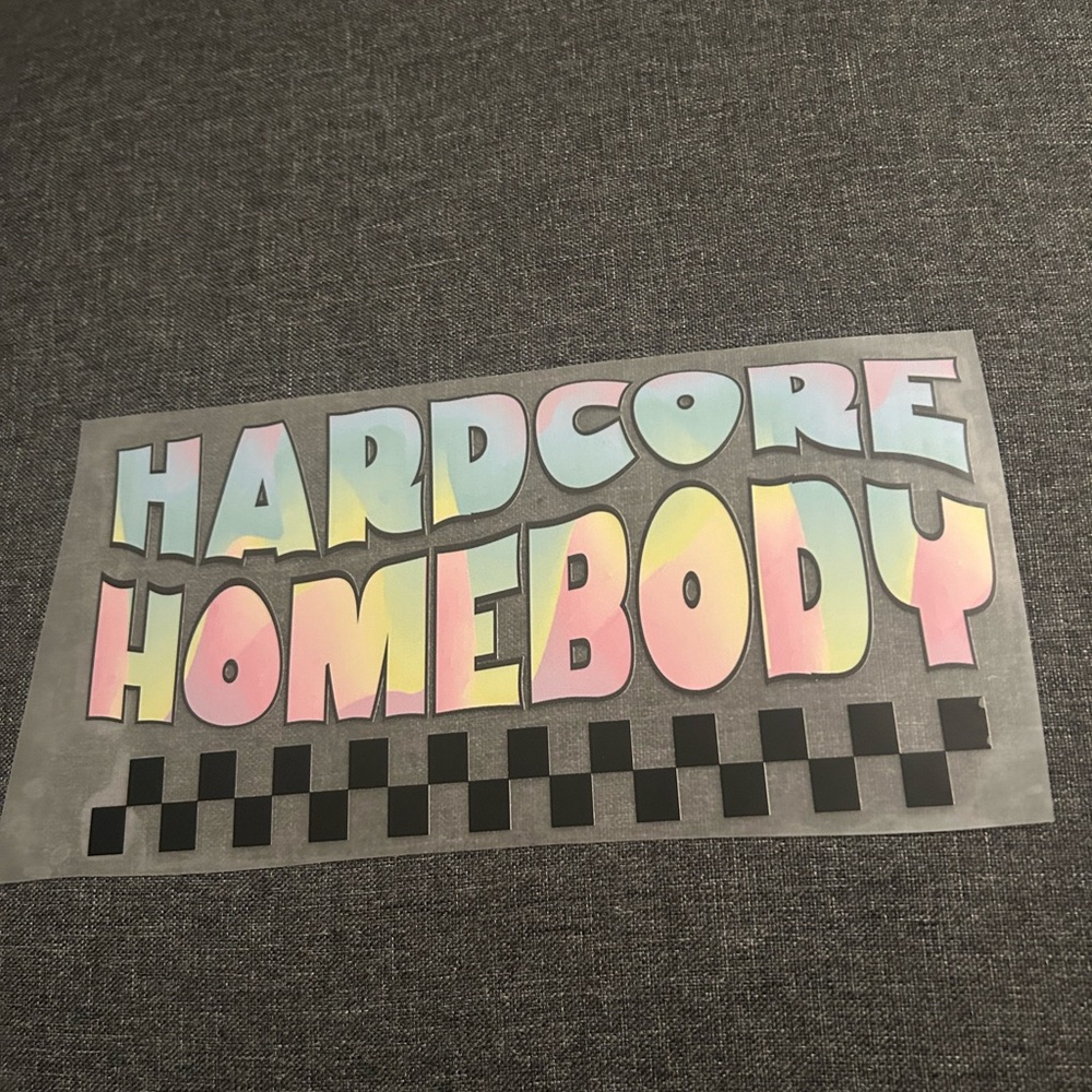 Homebody Dtf Tranfer